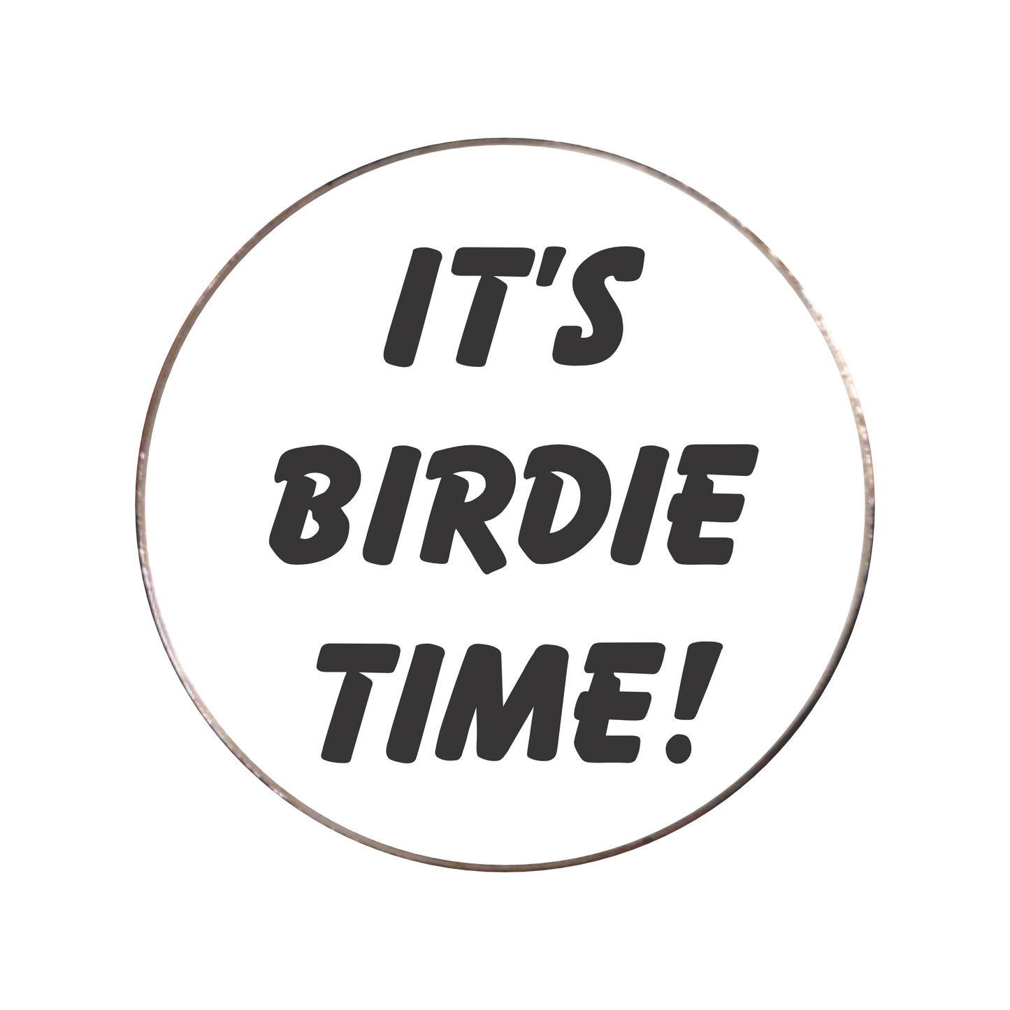 146 - Its Birdie Time