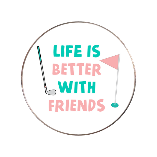 363 - Life is Better with Friends