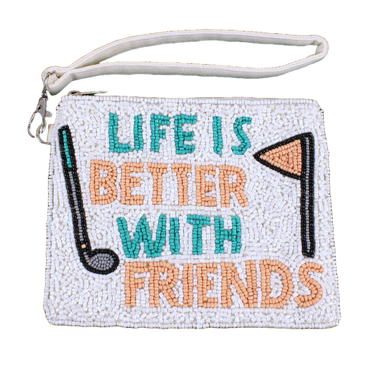 White "Life is Better with Friends" Beaddie